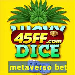 metaverso bet
